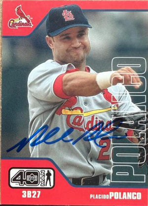 Placido Polanco Signed 2002 Upper Deck 40-Man Baseball Card - St. Louis Cardinals #571