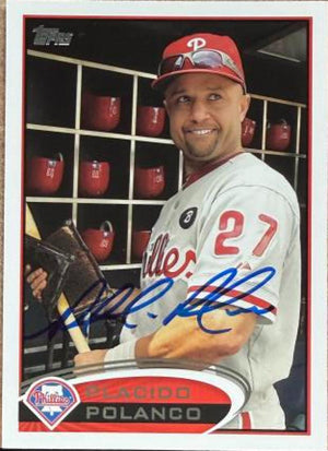 Placido Polanco Signed 2012 Topps Baseball Card - Philadelphia Phillies #28