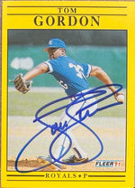 Tom Gordon Signed 1991 Fleer Baseball Card - Kansas City Royals #673