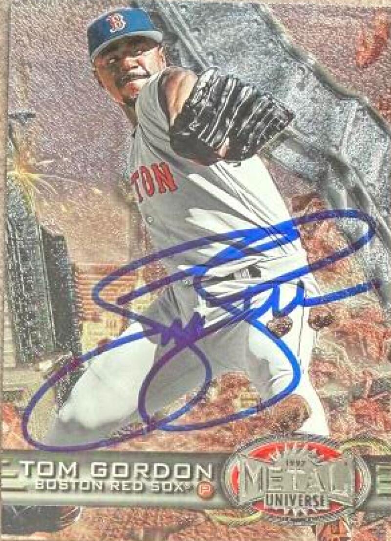Tom Gordon Signed 1997 Metal Universe Baseball Card - Boston Red Sox #22
