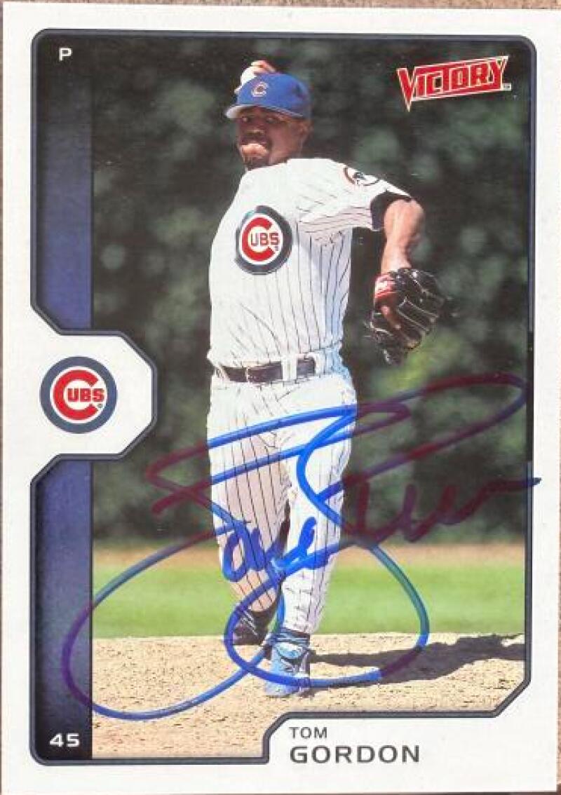 Tom Gordon Signed 2002 Upper Deck Victory Baseball Card - Chicago Cubs #313