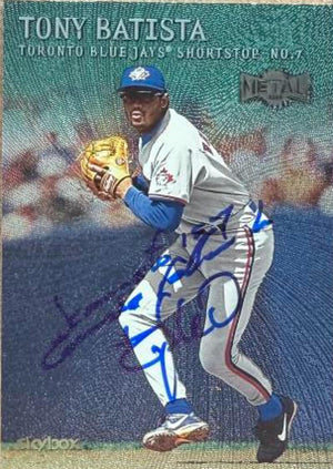 Tony Batista Signed 2000 Metal Emerald Baseball Card - Toronto Blue Jays #184