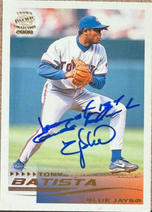 Tony Batista Signed 2000 Pacific Crown Collection Baseball Card - Toronto Blue Jays #290
