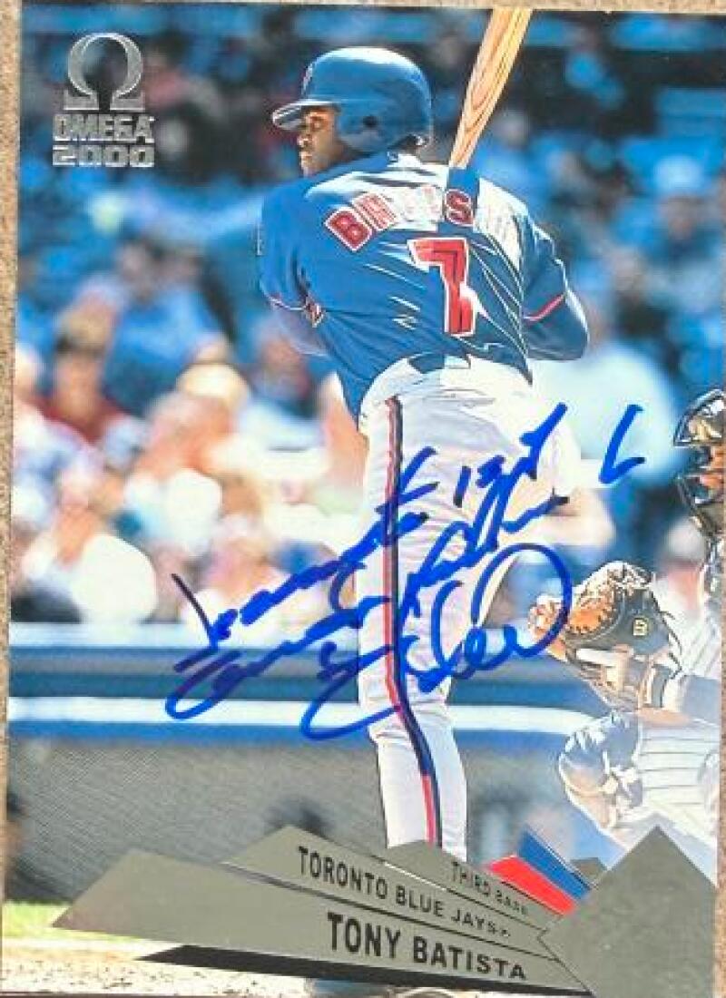 Tony Batista Signed 2000 Pacific Omega Baseball Card - Toronto Blue Jays #145