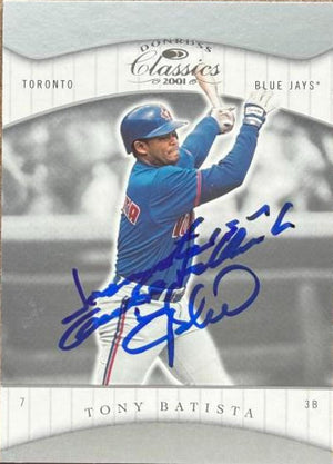 Tony Batista Signed 2001 Donruss Classics Baseball Card - Toronto Blue Jays #86