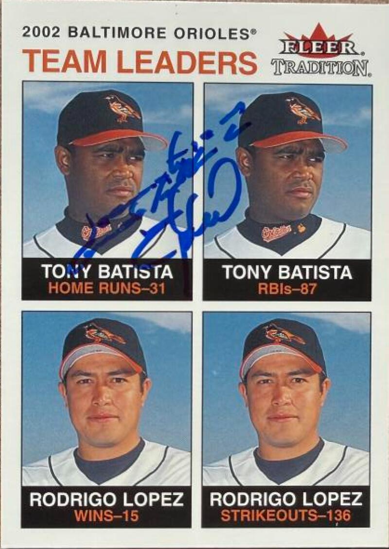Tony Batista Signed 2003 Fleer Tradition Baseball Card - Baltimore Orioles #4 SP