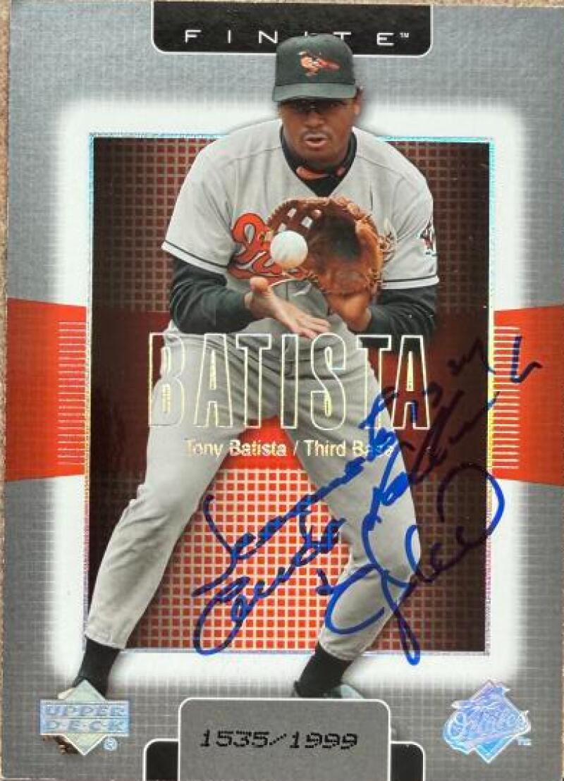 Tony Batista Signed 2003 Upper Deck Finite Baseball Card - Baltimore Orioles #13