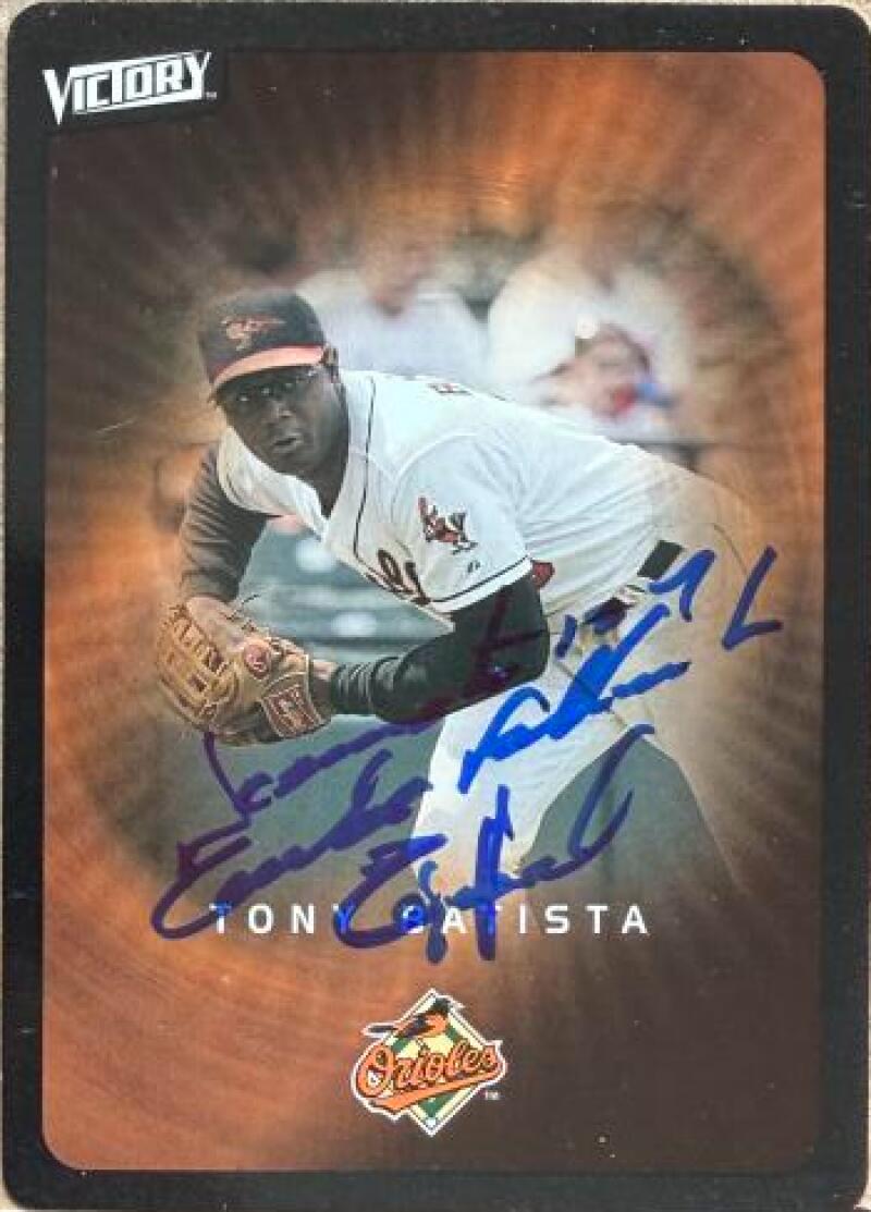 Tony Batista Signed 2003 Upper Deck Victory Baseball Card - Baltimore Orioles #15