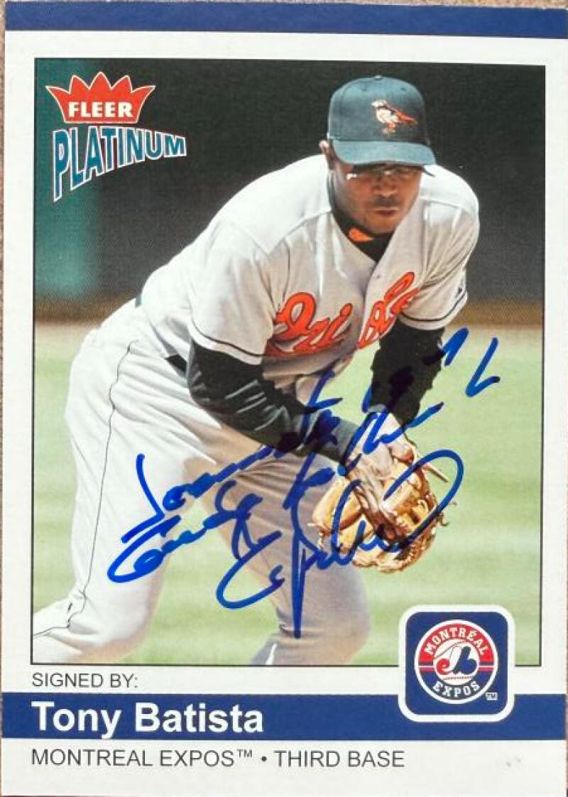 Tony Batista Signed 2004 Fleer Platinum Baseball Card - Montreal Expos #93