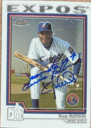 Tony Batista Signed 2004 Topps Chrome Baseball Card - Montreal Expos #264
