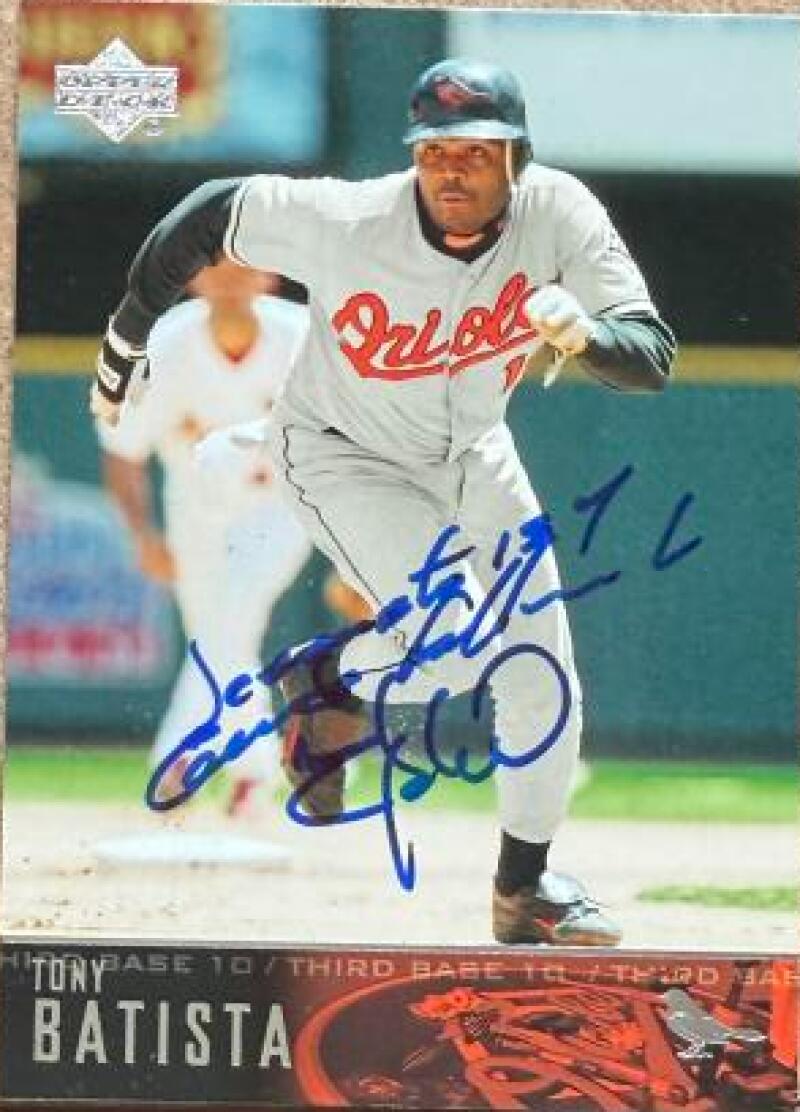 Tony Batista Signed 2004 Upper Deck Baseball Card - Baltimore Orioles #75
