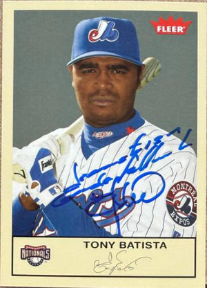 Tony Batista Signed 2005 Fleer Tradition Baseball Card - Washington Nationals #78