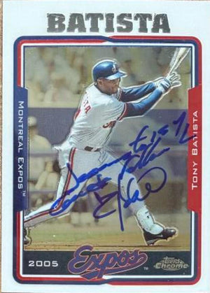 Tony Batista Signed 2005 Topps Chrome Baseball Card - Montreal Expos #201
