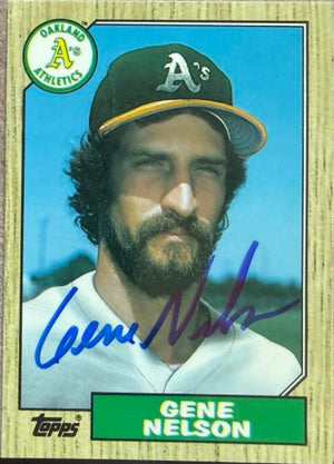 Gene Nelson Signed 1987 Topps Traded Tiffany Baseball Card - Oakland Athletics #84T