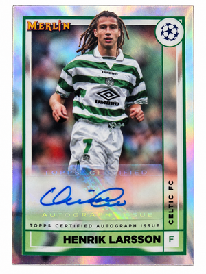 Henrik Larsson Signed 2022-23 Topps Merlin UEFA Champions League Refractor Soccer (Football) Card - Celtic FC #AC-HL