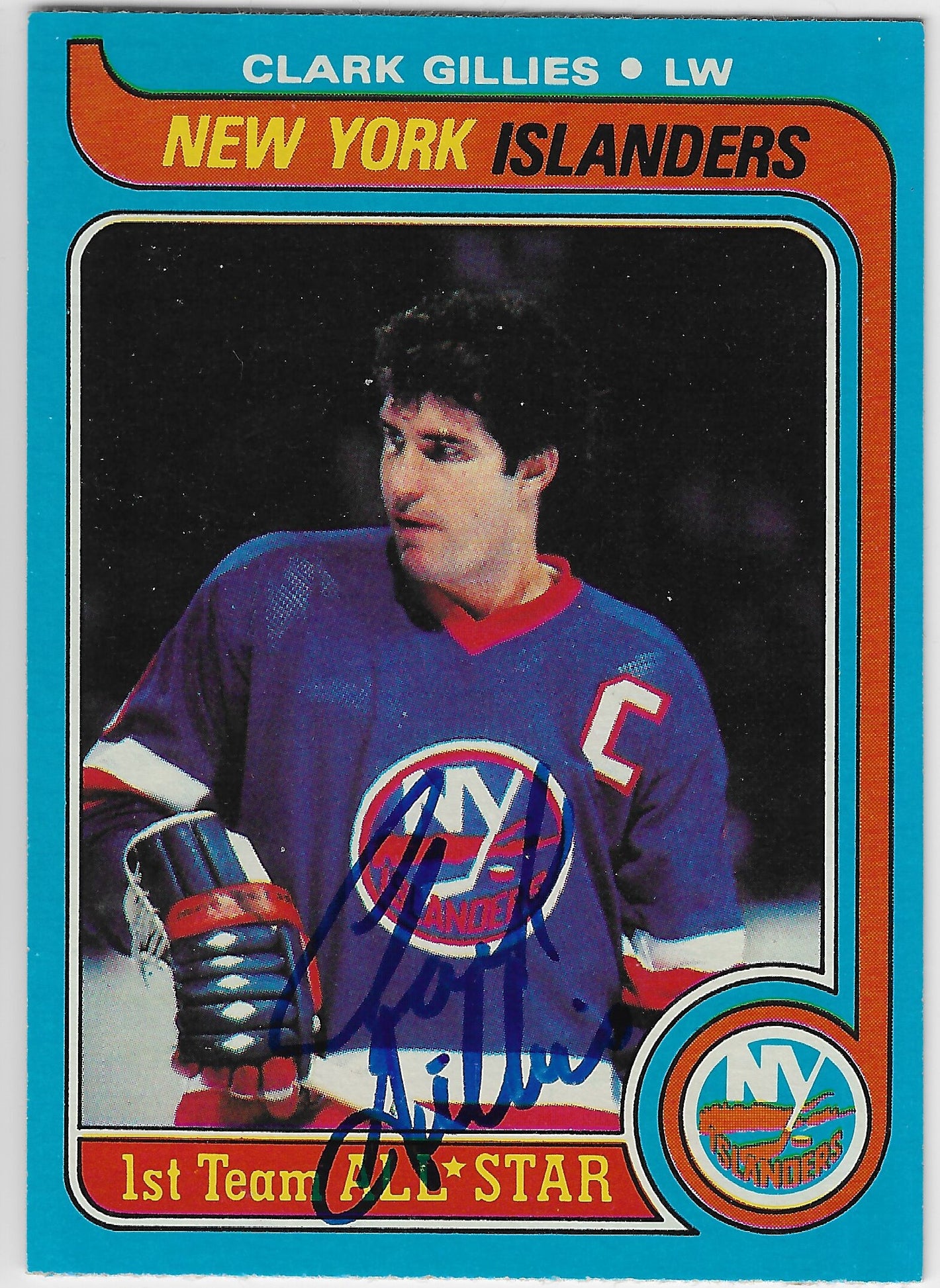 Clark Gillies Signed 1979-80 Topps Hockey Card - New York Islanders