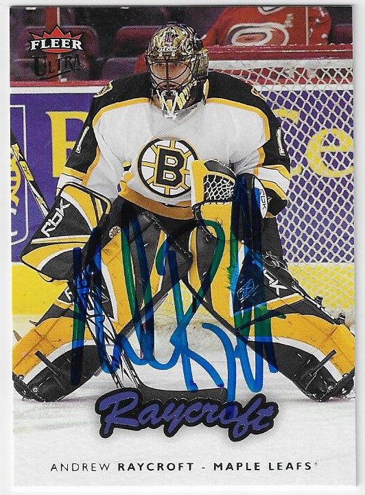 Andrew Raycroft Signed 2006-07 Fleer Ultra Hockey Card - Boston Bruins