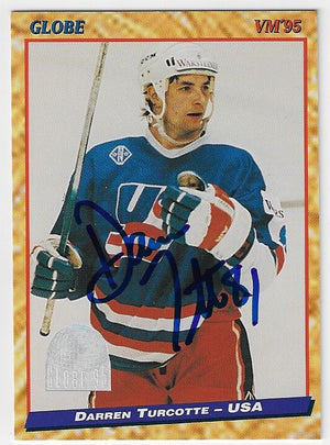 Darren Turcotte Signed 1995 Semic Globe VM Hockey Card - Team USA
