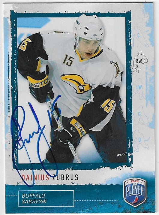 Dainius Zubrus Signed 206-07 Be A Player Hockey Card - Buffalo Sabres