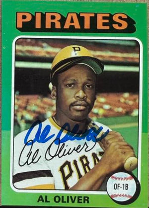 Al Oliver Autographed 1975 Topps Baseball Card - Pittsburgh Pirates 555 - PastPros