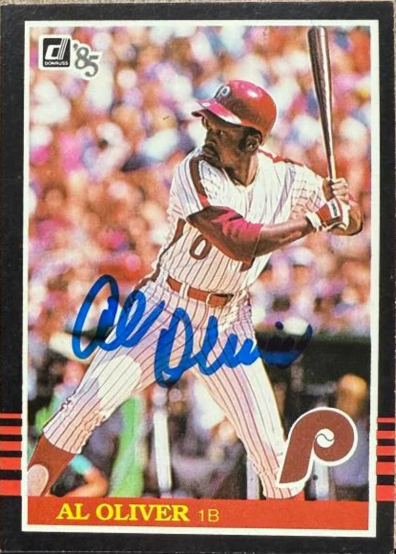 Al Oliver Autographed 1985 Donruss Baseball Card - Philadelphia Phillies #598