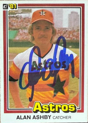 Alan Ashby Signed 1981 Donruss Baseball Card - Houston Astros 259 - PastPros
