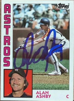 Alan Ashby Signed 1984 O - Pee - Chee Baseball Card - Houston Astros 217 - PastPros