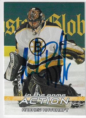 Andrew Raycroft Signed 2003 - 04 In The Game Action Hockey Card - Boston Bruins - PastPros