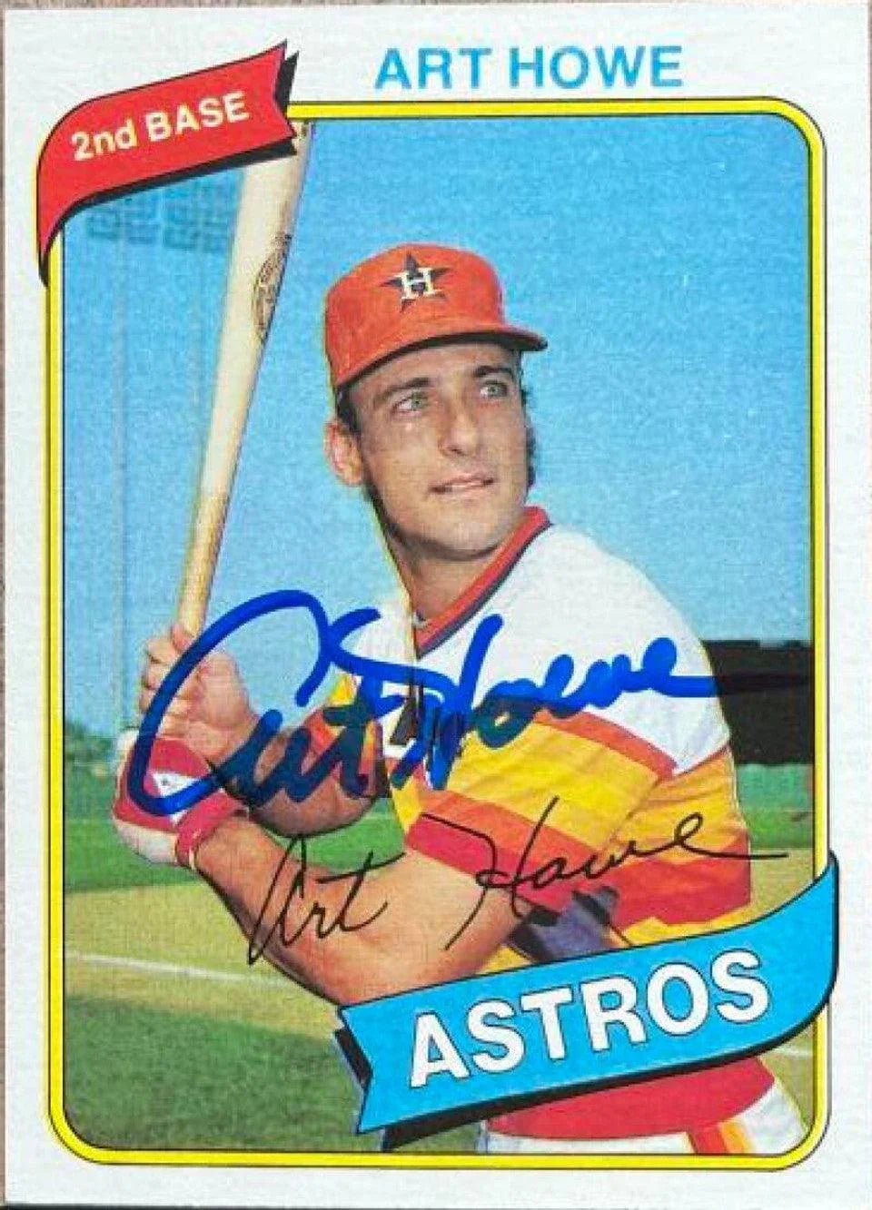 Art Howe Signed 1980 Topps Baseball Card - Houston Astros