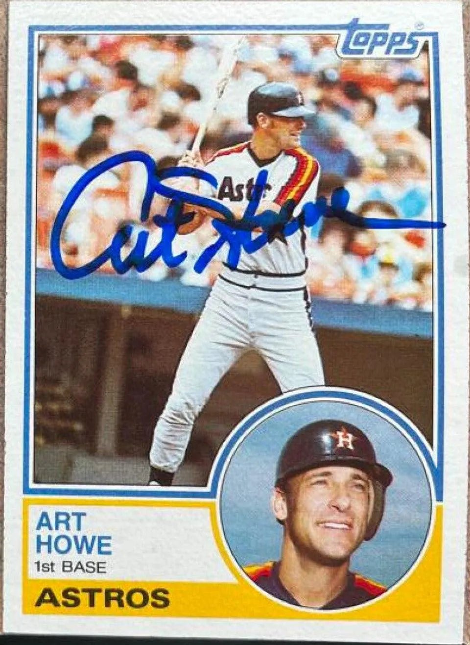 Art Howe Signed 1983 Topps Baseball Card - Houston Astros