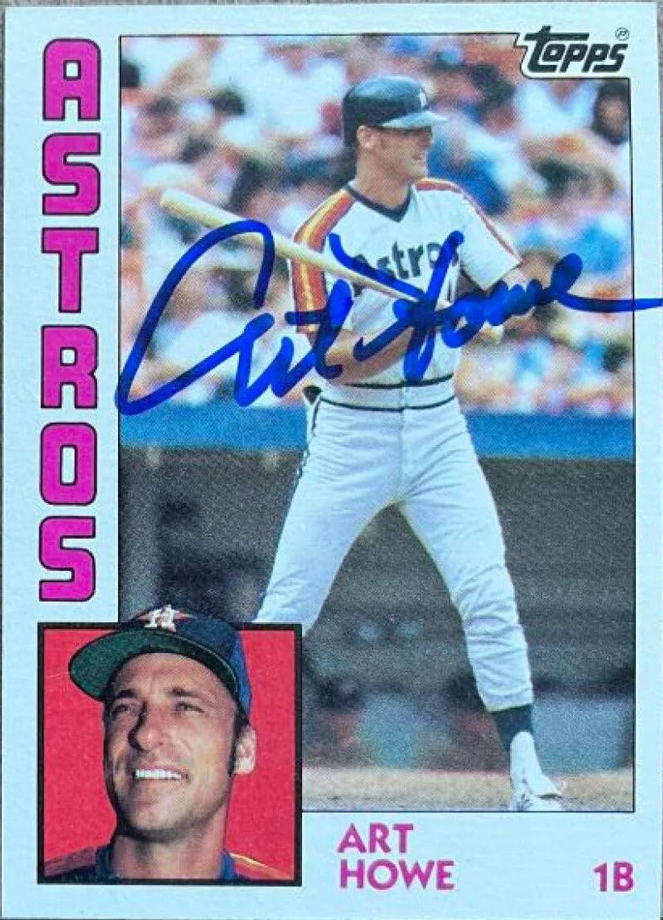 Art Howe Signed 1984 Topps Baseball Card - Houston Astros