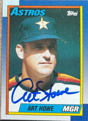 Art Howe Signed 1990 Topps Baseball Card - Houston Astros - PastPros