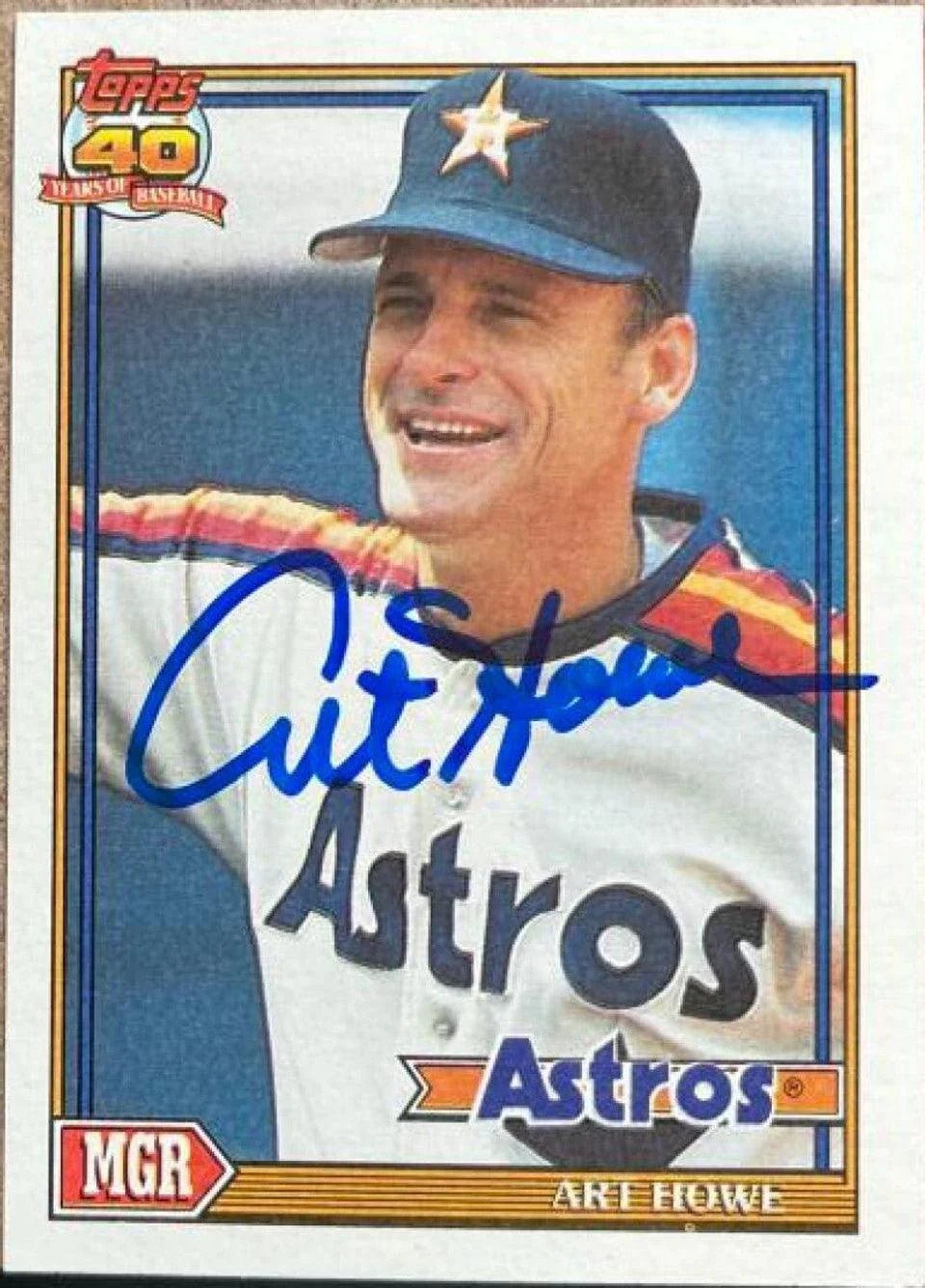 Art Howe Signed 1991 Topps Baseball Card - Houston Astros