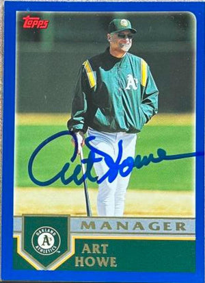 Art Howe Signed 2003 Topps Baseball Card - Oakland A's - PastPros