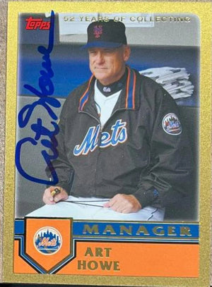 Art Howe Signed 2003 Topps Gold Traded & Rookies Baseball Card - New York Mets