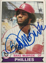 Bake McBride Signed 1979 Topps Baseball Card - Philadelphia Phillies