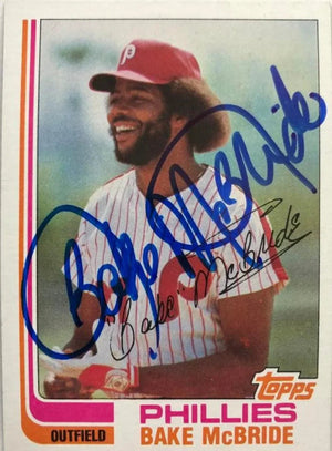 Bake McBride Signed 1982 Topps Baseball Card - Philadelphia Phillies