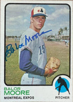 Balor Moore Signed 1973 Topps Baseball Card - Montreal Expos