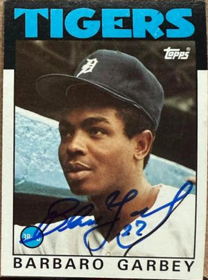 Barbaro Garbey Signed 1986 Topps Baseball Card - Detroit Tigers #609