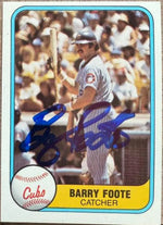 Barry Foote Signed 1981 Fleer Baseball Card - Chicago Cubs