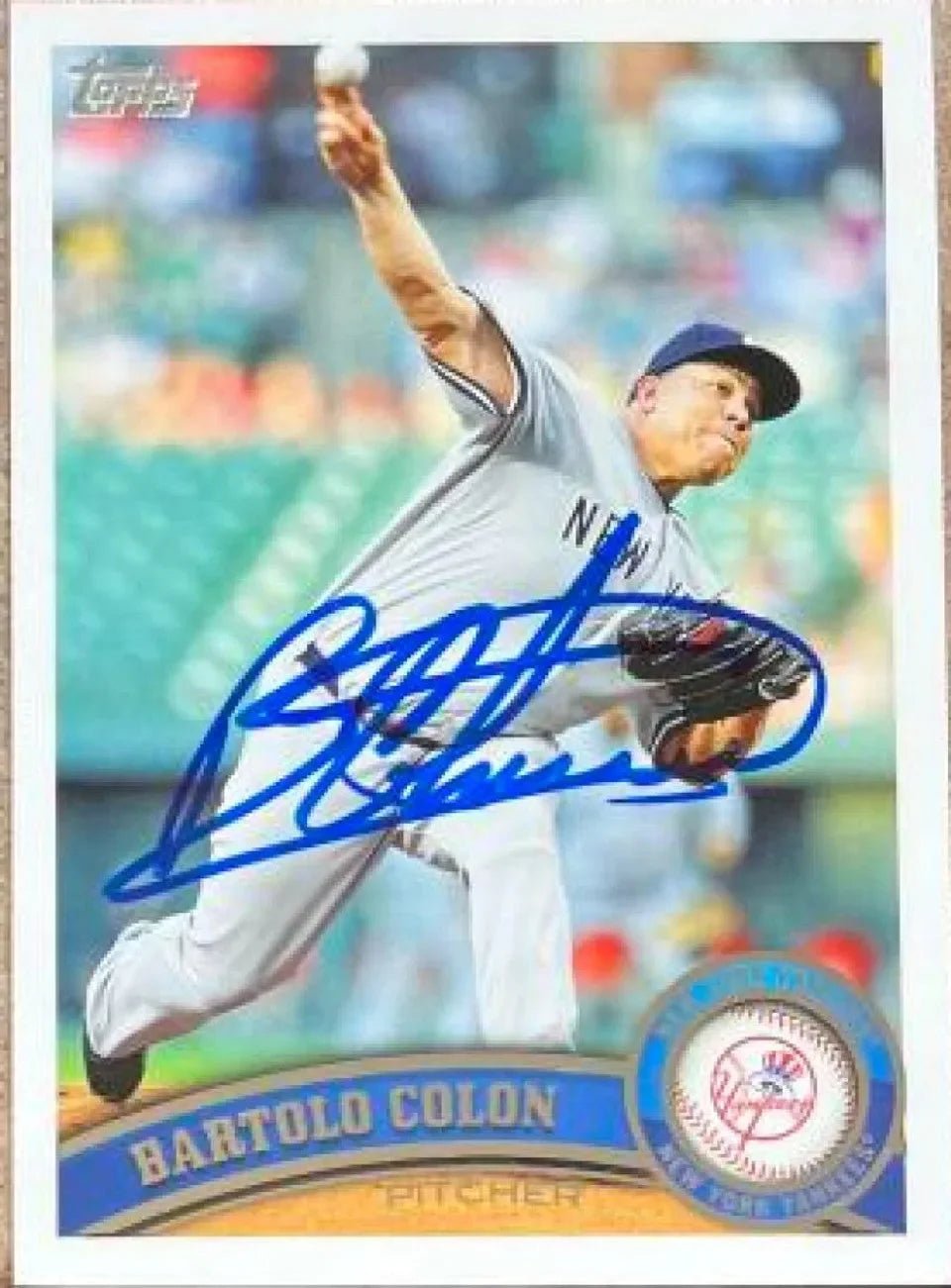 Bartolo Colon Signed 2011 Topps Update Baseball Card - New York Yankees