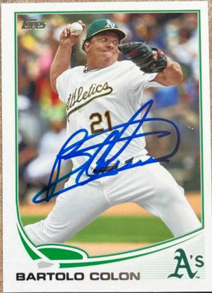 Bartolo Colon Signed 2013 Topps Baseball Card - Oakland A's
