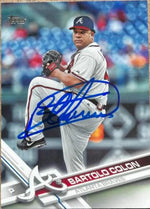 Bartolo Colon Signed 2017 Topps Baseball Card - Atlanta Braves