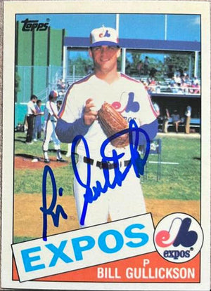 Bill Gullickson Signed 1985 Topps Tiffany Baseball Card - Montreal Expos - PastPros