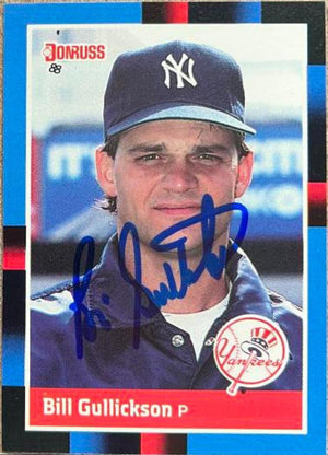 Bill Gullickson Signed 1988 Donruss Baseball Card - New York Yankees - PastPros