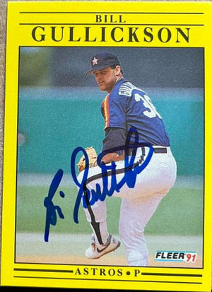 Bill Gullickson Signed 1991 Fleer Baseball Card - Houston Astros - PastPros