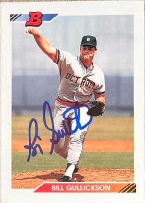 Bill Gullickson Signed 1992 Bowman Baseball Card - Detroit Tigers - PastPros