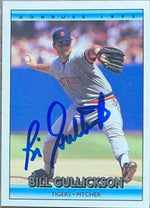 Bill Gullickson Signed 1992 Donruss Baseball Card - Detroit Tigers
