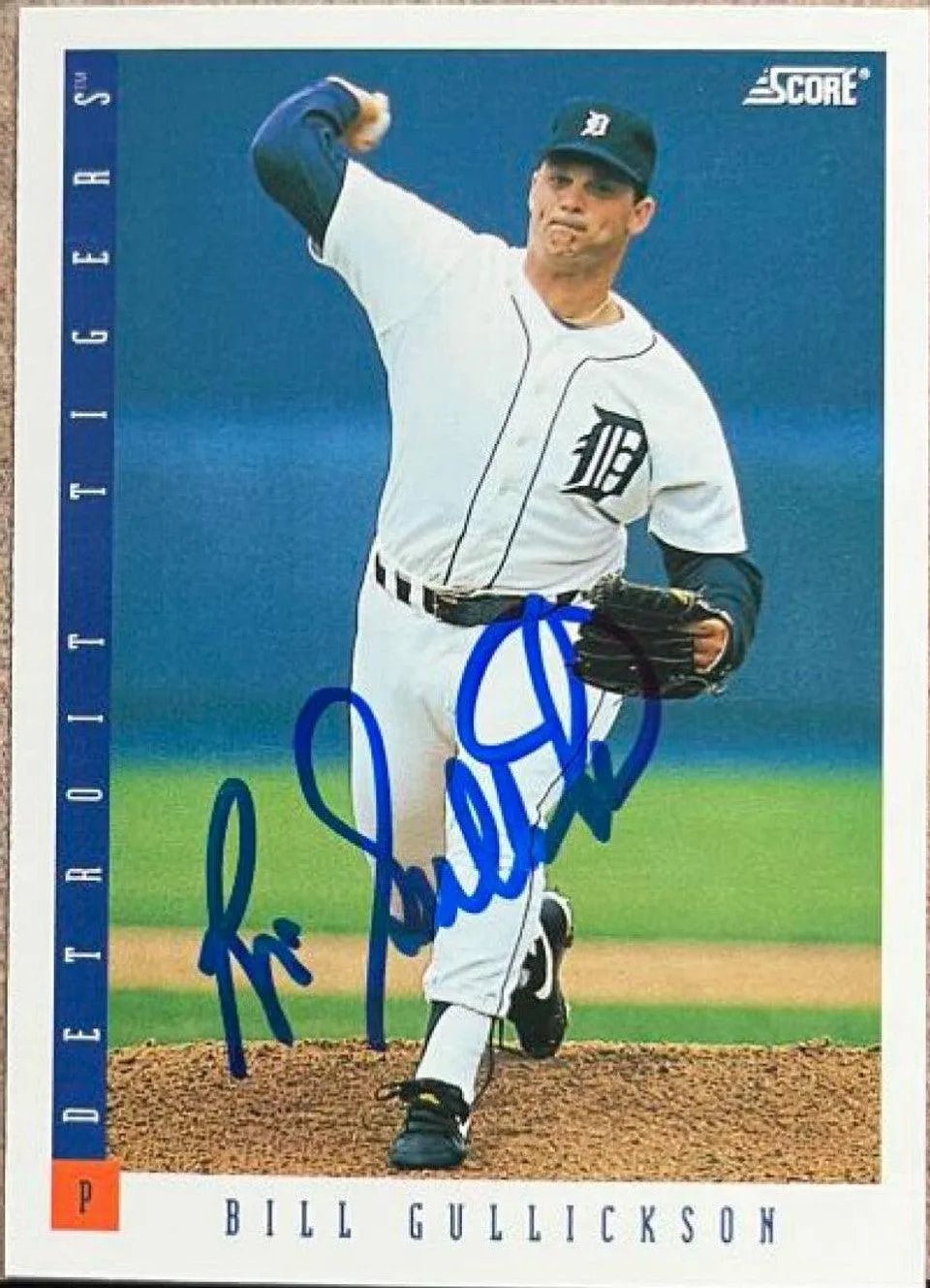 Bill Gullickson Signed 1993 Score Baseball Card - Detroit Tigers