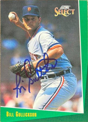 Bill Gullickson Signed 1993 Score Select Baseball Card - Detroit Tigers - PastPros